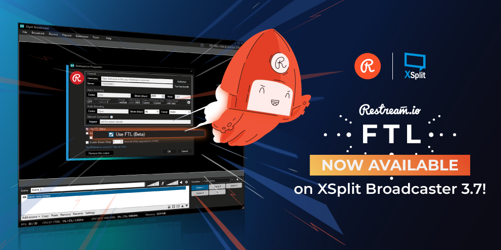 Restream FTL in XSplit Broadcaster 3.7