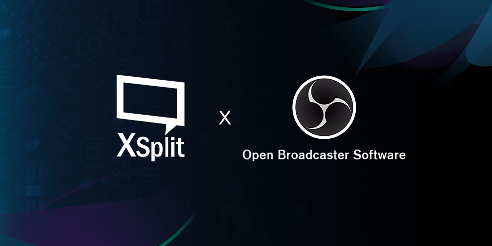 Why XSplit is sponsoring OBS