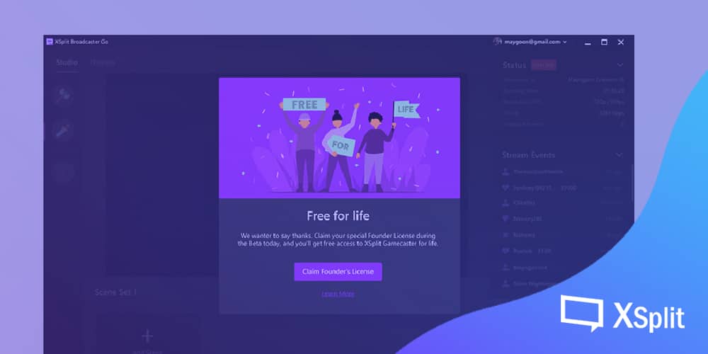 Claim your Founders License now, for Free XSplit Gamecaster for Life